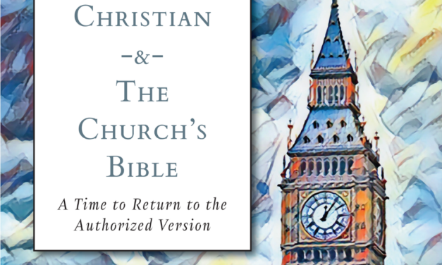 Book Review: Today’s Christian & The Church’s Bible
