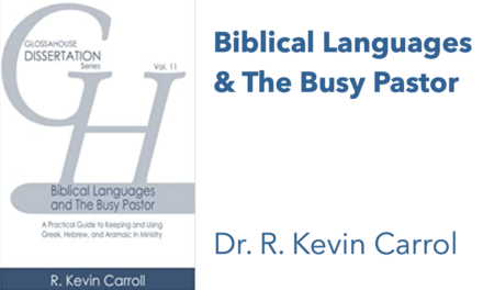 Book Review: Biblical Languages and the Busy Pastor