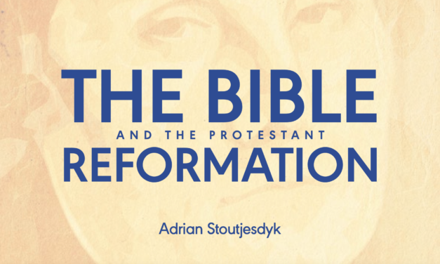 The Bible and the Protestant Reformation